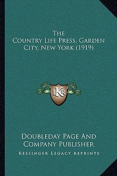 portada the country life press, garden city, new york (1919) (in English)