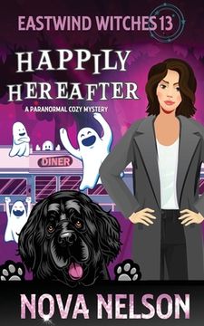 portada Happily Hereafter: A Paranormal Cozy Mystery (in English)