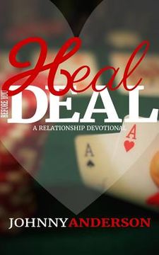 portada Heal Before You Deal: A Relationship Devotional (in English)