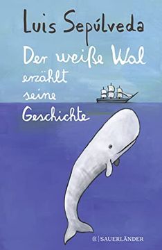 portada Der Weiße wal Erzählt Seine Geschichte (in German)