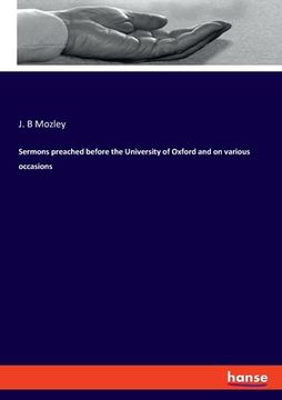 portada Sermons preached before the University of Oxford and on various occasions (en Inglés)