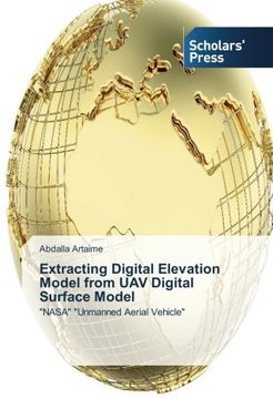 portada Extracting Digital Elevation Model from UAV Digital Surface Model: "NASA" "Unmanned Aerial Vehicle"