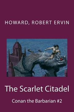 portada The Scarlet Citadel: Conan the Barbarian #2 (en Inglés)