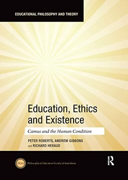 portada Education, Ethics and Existence: Camus and the Human Condition