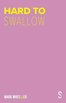 portada Hard to Swallow: New Edition With Bonus Features (en Inglés)