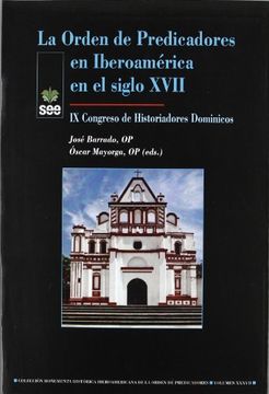 portada La orden de predicadores en iberoamerica en el siglo XVII (in Spanish)