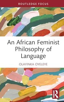 portada An African Feminist Philosophy of Language (Global Africa)