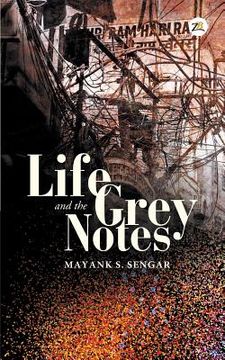 portada Life and the Grey Notes (en Inglés)