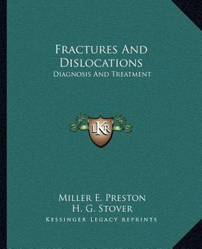 portada fractures and dislocations: diagnosis and treatment