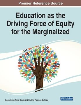 portada Education as the Driving Force of Equity for the Marginalized (in English)