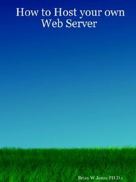 portada how to host your own web server (in English)