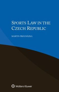 portada Sports Law in the Czech Republic (en Inglés)
