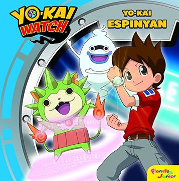 Yo-kai Watch. Yo-kai Espinyan: Cuento