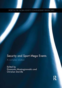 portada Security and Sport Mega Events (Sport in the Global Society – Contemporary Perspectives) (en Inglés)