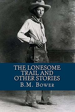portada The Lonesome Trail and Other Stories 