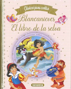 portada Blancanieves - el Libro de la Selva (in Spanish)