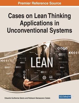 portada Cases on Lean Thinking Applications in Unconventional Systems (en Inglés)