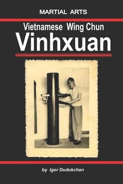 portada The Vietnamese Wingchun - Vinhxuan (en Inglés)
