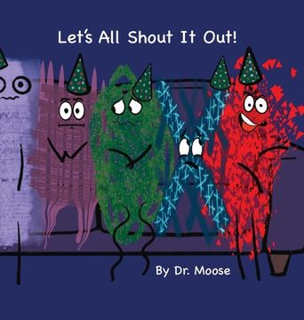 portada Let's All Shout It Out (in English)