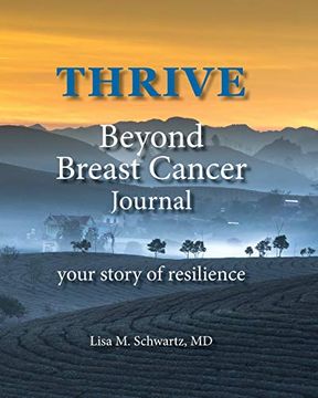portada Thrive Beyond Breast Cancer Journal: Your Story of Resilience (in English)