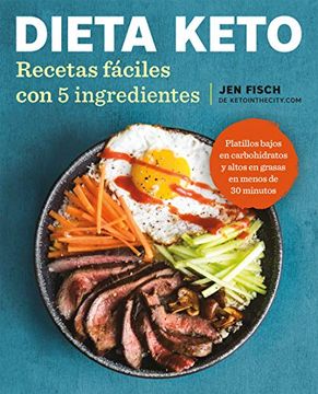 portada Dieta Keto: Recetas Fáciles con 5 Ingredientes (in Spanish)