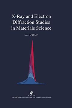 portada X-Ray and Electron Diffraction Studies in Materials Science (in English)