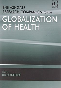 portada The Ashgate Research Companion to the Globalization of Health (in English)
