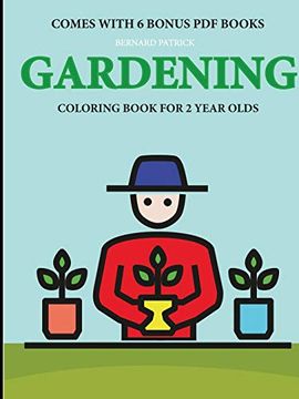 portada Coloring Books for 2 Year Olds (Gardening) (en Inglés)