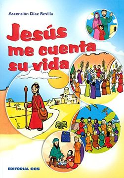 portada Jesús Me Cuenta Su Vida (in Spanish)