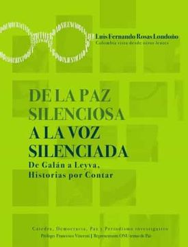 portada De la paz Silenciosa a la voz Silenciada (in Spanish)