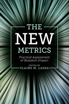 portada The new Metrics: Practical Assessment of Research Impact (en Inglés)