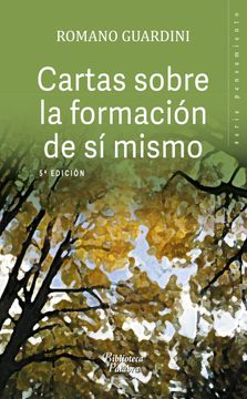 portada Cartas Sobre la Formación de sí Mismo (Biblioteca Palabra) (in Spanish)