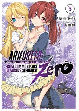 portada Arifureta: From Commonplace to World's Strongest Zero (Light Novel) Vol. 5 (in English)