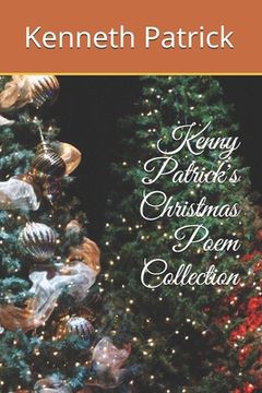 portada Kenny Patrick's Christmas Poem Collection