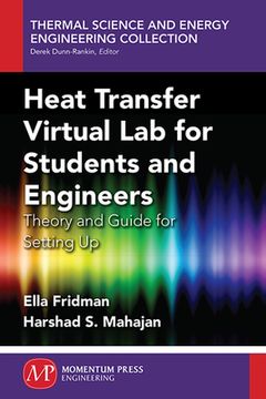 portada Heat Transfer Virtual Lab for Students and Engineers: Theory and Guide for Setting Up (en Inglés)
