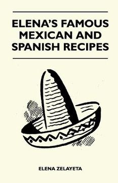 portada elena's famous mexican and spanish recipes (en Inglés)