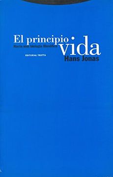 portada El Principio Vida: Hacia una Biología Filosófica (Estructuras y Procesos. Filosofía)