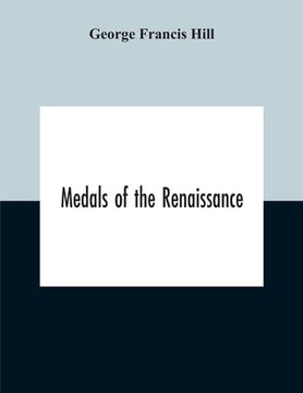 portada Medals Of The Renaissance (en Inglés)