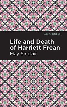 portada Life and Death of Harriett Frean (Mint Editions) (in English)