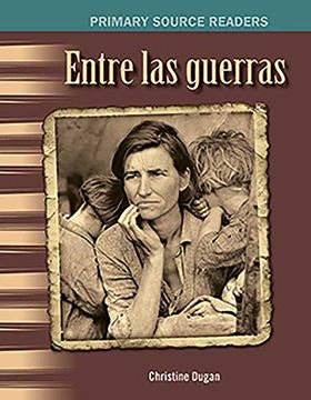 portada Entre Las Guerras (in Spanish)
