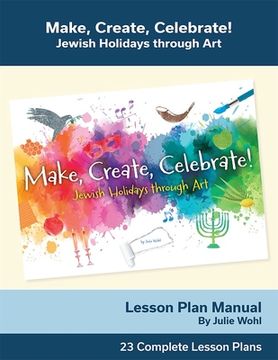 portada Make, Create, Celebrate Lesson Plan Manual (en Inglés)