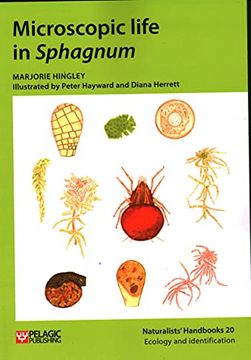portada Microscopic Life in Sphagnum (20) (Naturalists'Handbooks, 20) (en Inglés)