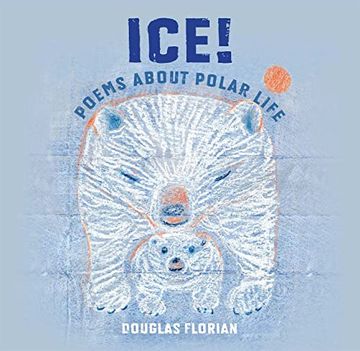 portada Ice! Poems About Polar Life (in English)