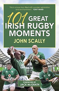 portada 101 Great Irish Rugby Moments (en Inglés)