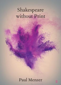 portada Shakespeare Without Print (Elements in Shakespeare Performance)