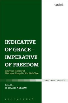 portada Indicative of Grace - Imperative of Freedom (en Inglés)