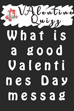 portada Valentine Quizzwhat is a Good Valentines day Message? Word Scramble Game is one of the fun Word Search Games for Kids to Play at Your Next Cool Kids Party (en Inglés)