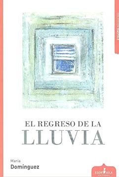 portada El Regreso de la Lluvia (in Spanish)