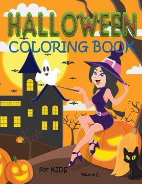 portada Halloween Coloring Book for Kids: Fun Halloween Coloring Book for Preschoolers, Toddlers, Children (Age: early - 5 years) (en Inglés)