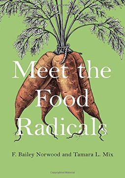 portada Meet the Food Radicals (in English)